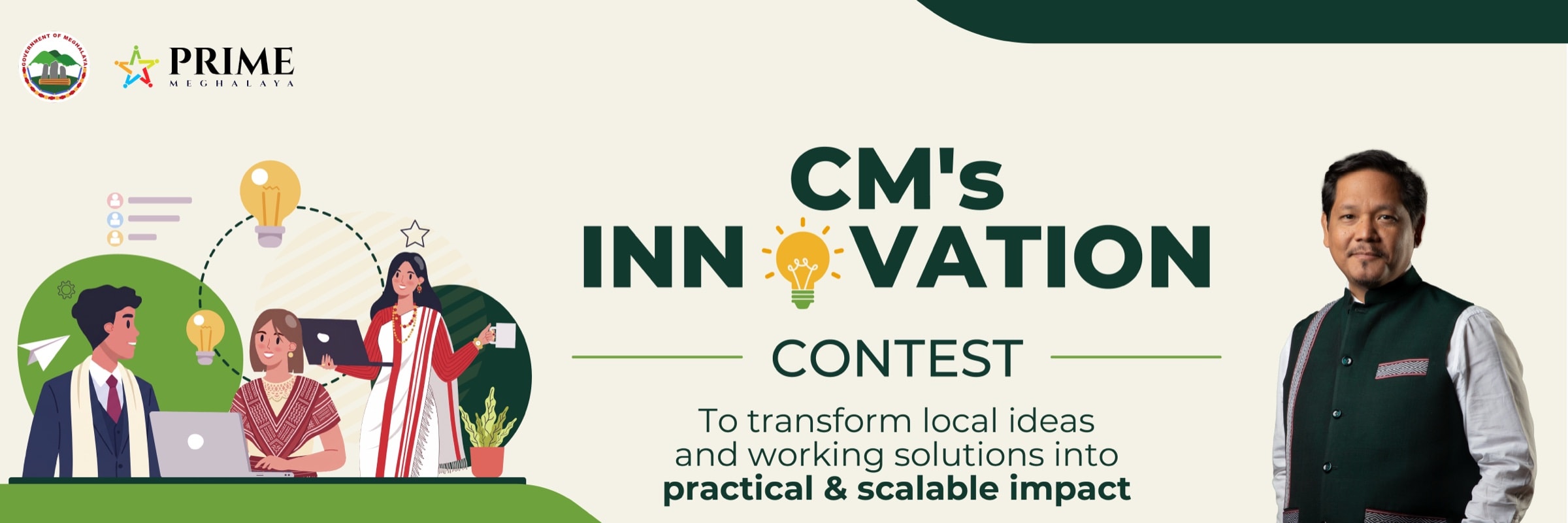 CM’s Innovation Contest — to transform local ideas and working solutions into practical and scalable impact
